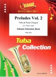 プレリュード・Vol.2（バッハ）  (テューバ+ピアノ)【Preludes Vol. 2】