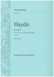 協奏曲・第2番・ニ長調（フランツ・ヨーゼフ・ハイドン）（ホルン+ピアノ）【Concerto No. 2 in D major (Hob. VIId: No. 4)】