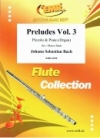 プレリュード・Vol.3（バッハ）  (ピッコロ+ピアノ)【Preludes Vol. 3】
