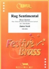 ラグ・センチメンタル（ジェームス・スコット）  (金管五重奏)【Rag Sentimental】