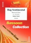 ラグ・センチメンタル（ジェームス・スコット）  (バスーン+ピアノ)【Rag Sentimental】