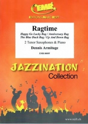 ラグタイム曲集（デニス・アーミテージ）  (テナーサックス二重奏+ピアノ)【Ragtime】