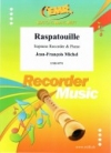 ラスパトゥイユ（ジャン＝フランソワ・ミシェル）  (ソプラノリコーダー+ピアノ)【Raspatouille】