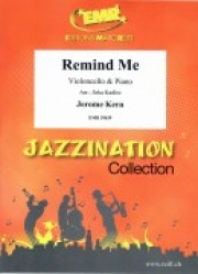 リマインド・ミー（ジュローム・カーン）  (チェロ+ピアノ)【Remind Me】