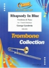 ラプソディ・イン・ブルー（ジョージ・ガーシュウィン）（トロンボーン+ピアノ）【Rhapsody In Blue】