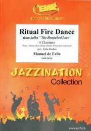 火祭りの踊り（マヌエル・デ・ファリャ） (クラリネット四重奏)【Ritual Fire Dance from ballet The Bewitched Love】