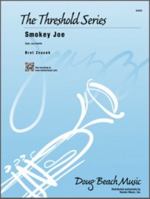 スモーキー・ジョー（ブレット・ズヴァチェック）（スコアのみ）【Smokey Joe】