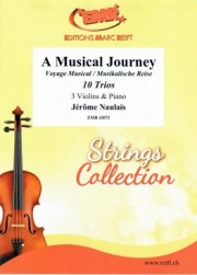 ミュージカル・ジャーニー (ヴァイオリン三重奏+ピアノ)【A Musical Journey】
