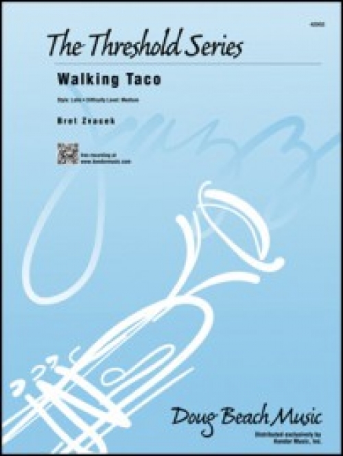 ウォーキング・タコ（ブレット・ズヴァチェック）(スコアのみ）【Walking Taco】