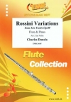 ロッシーニ変奏曲（シャルル・ダンクラ） (フルート+ピアノ)【Rossini Variations from Airs Variés Op. 89】
