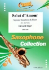 愛の挨拶（エドワード・エルガー） (ソプラノサックス+ピアノ)【Salut d'Amour】