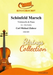 シェーンフェルト行進曲（カール・ミヒャエル・ツィーラー） (チェロ+ピアノ)【Schönfeld Marsch】