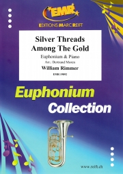 シルバー・スレッド・アマング・ザ・ゴールド（ウィリアム・リマー）  (ユーフォニアム+ピアノ)【Silver Threads Among The Gold】