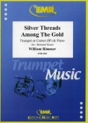 シルバー・スレッド・アマング・ザ・ゴールド（ウィリアム・リマー）  (トランペット+ピアノ)【Silver Threads Among The Gold】