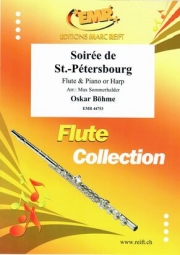 ペテルブルクの夜会（オスカー・ベーメ） (フルート+ピアノ)【Soirée de St.-Pétersbourg Romance Op. 23】