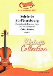 ペテルブルクの夜会（オスカー・ベーメ） (ストリングベース+ピアノ)【Soirée de St.-Pétersbourg Romance Op. 23】