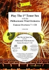 フィルハーモニック・ウィンド・オーケストラと一緒に演奏しよう・序曲7（テナーサックス）【Play The 1st Tenor Sax With The Philharmonic Wind Orchestr】