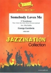 誰かが私を愛してる（ジョージ・ガーシュウィン）（トロンボーン五重奏）【Somebody Loves Me】