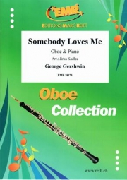 誰かが私を愛してる（ジョージ・ガーシュウィン）（オーボエ+ピアノ）【Somebody Loves Me】