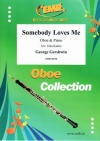 誰かが私を愛してる（ジョージ・ガーシュウィン）（オーボエ+ピアノ）【Somebody Loves Me】