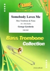 誰かが私を愛してる（ジョージ・ガーシュウィン）（バストロンボーン+ピアノ）【Somebody Loves Me】