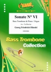 ソナタ・第6番 (ヘンデル)（バストロンボーン+ピアノ）【Sonate No. VI】