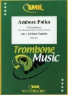 アンボス・ポルカ (トロンボーン四重奏)【Amboss Polka】