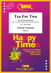 二人でお茶を（ヴィンセント・ユーマンス）（木管四重奏）【Tea For Two】
