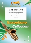 二人でお茶を（ヴィンセント・ユーマンス）（バリトンサックス+ピアノ）【Tea For Two】