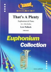 ザッツ・ア・プレンティ（ルー・ポラック）（ユーフォニアム+ピアノ）【That's A Plenty】