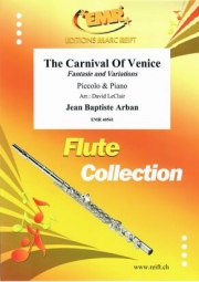 ヴェニスの謝肉祭（ジャン・バティスト・アーバン）（ピッコロ+ピアノ）【The Carnival Of Venice】