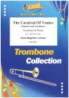 ヴェニスの謝肉祭（ジャン・バティスト・アーバン）（トロンボーン+ピアノ）【The Carnival Of Venice】
