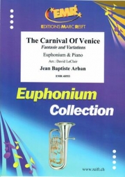 ヴェニスの謝肉祭（ジャン・バティスト・アーバン）（ユーフォニアム+ピアノ）【The Carnival Of Venice】