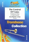 ヴェニスの謝肉祭（ジャン・バティスト・アーバン / ミハイル・ナカリャコフ）（トロンボーン+ピアノ）【The Carnival Of Venice】