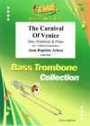 ヴェニスの謝肉祭（ジャン・バティスト・アーバン / ミハイル・ナカリャコフ）（バストロンボーン+ピアノ）【The Carnival Of Venice】