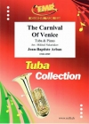 ヴェニスの謝肉祭（ジャン・バティスト・アーバン / ミハイル・ナカリャコフ）（テューバ+ピアノ）【The Carnival Of Venice】