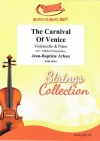 ヴェニスの謝肉祭（ジャン・バティスト・アーバン / ミハイル・ナカリャコフ）（チェロ+ピアノ）【The Carnival Of Venice】