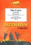 ザ・クレイブ（ジェリー・ロール・モートン）（弦楽四重奏）【The Crave】