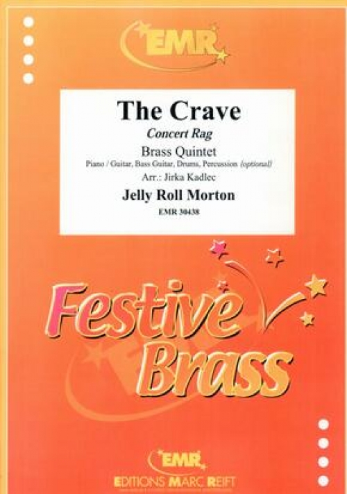 ザ クレイブ ジェリー ロール モートン 金管五重奏 The Crave 吹奏楽の楽譜販売はミュージックエイト