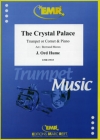 クリスタル・パレス（ジェイムズ・オード＝ヒューム）（トランペット+ピアノ）【The Crystal Palace】