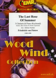  夏の名残のバラ（フリードリッヒ・フォン・フロトー）（クラリネット三重奏+ピアノ）【The Last Rose Of Summer】