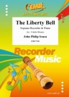 自由の鐘（スーザ）（ソプラノリコーダー+ピアノ）【The Liberty Bell】