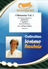 バスーン四重奏曲集・Vol.1（ジェローム・ノーレ編曲）（バスーン四重奏）【4 Bassoons Vol. 1】