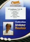 トロンボーン四重奏曲集・Vol.18（ジェローム・ノーレ編曲）（トロンボーン四重奏）【4 Trombones Vol. 18】