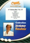 チェロ四重奏曲集・Vol.15（ジェローム・ノーレ編曲）（チェロ四重奏）【4 Violoncellos Vol. 15】