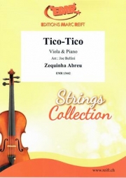 ティコ・ティコ（ゼキーニャ・アブレウ）（ヴィオラ+ピアノ）【Tico Tico】