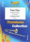 ティコ・ティコ（ゼキーニャ・アブレウ）（トロンボーン+ピアノ）【Tico Tico】