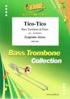 ティコ・ティコ（ゼキーニャ・アブレウ）（バストロンボーン+ピアノ）【Tico Tico】