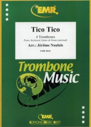 ティコ・ティコ（ゼキーニャ・アブレウ）（トロンボーン四重奏）【Tico Tico】