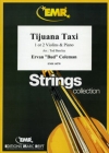 ティファナ・タクシー（アーバン・コールマン）（ヴァイオリン二重奏+ピアノ）【Tijuana Taxi】
